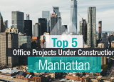 曼哈顿在建的5大写字楼项目