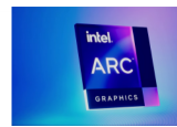 英特尔推出适用于笔记本电脑的DiscreteArcA系列GPU