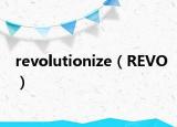 revolutionize（REVO）