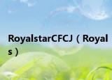 RoyalstarCFCJ（Royals）