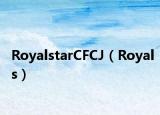 RoyalstarCFCJ（Royals）