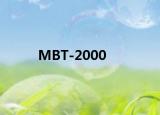 MBT-2000