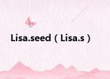 Lisa.seed（Lisa.s）