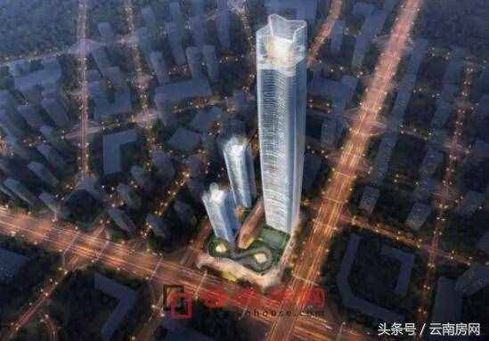 昆明十大摩天大楼2座建成启用2个筹备其余在建