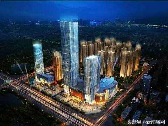 昆明十大摩天大楼2座建成启用2个筹备其余在建