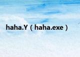 haha.Y（haha.exe）