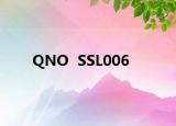 QNO  SSL006