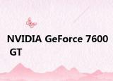 NVIDIA GeForce 7600 GT